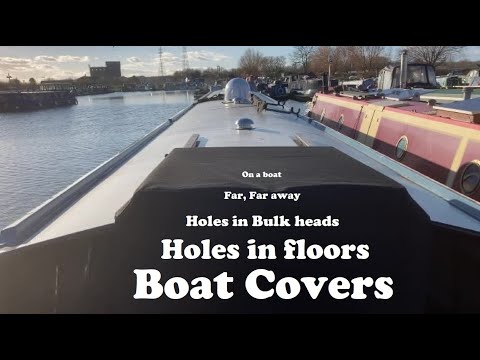 Building Our Narrowboat #30 - Boat covers, Dinettes and more holes!