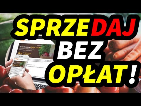 Allegro Lokalnie: 📢 SPRZEDAWAJ BEZ OPŁAT! (Dla sprzedających)