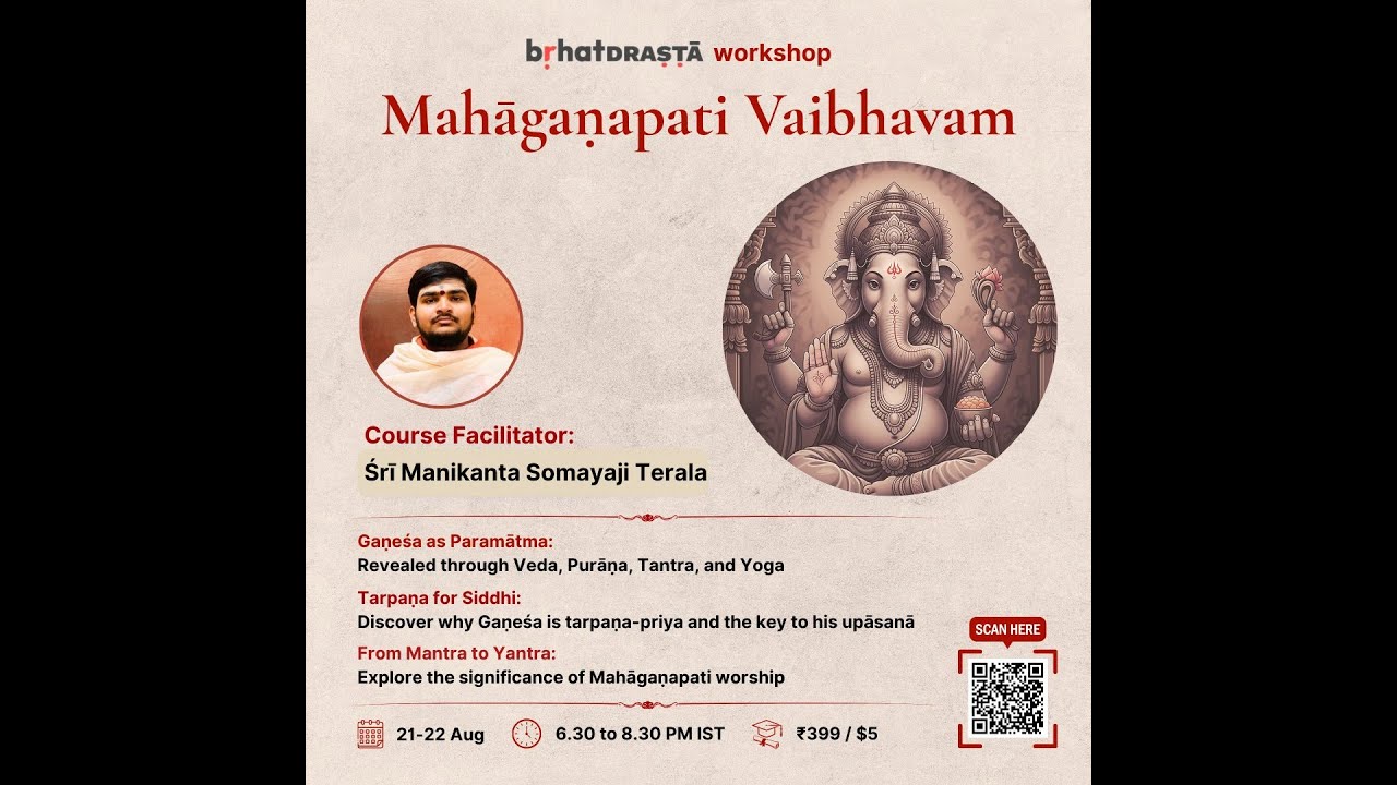 Gaṇeśa svarūpa in Veda, Purāṇas, Tantras and Yoga