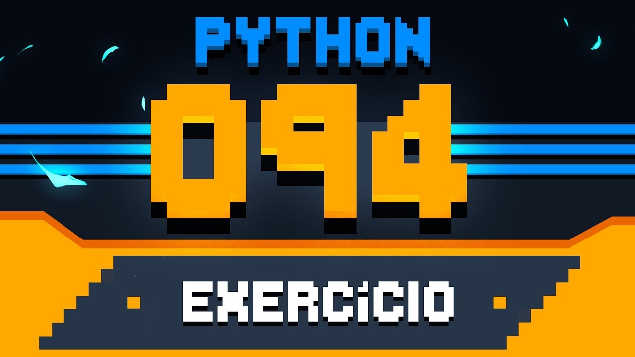 Exercício Python #094 - Unindo dicionários e listas