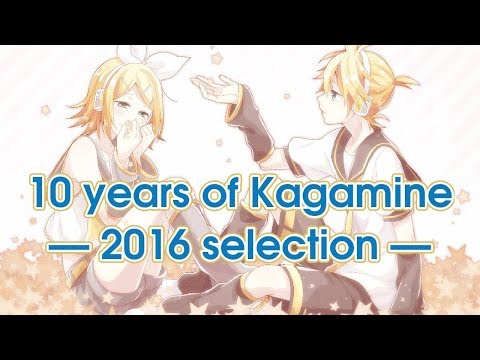 10 YEARS OF KAGAMINE 2016 SELECTION