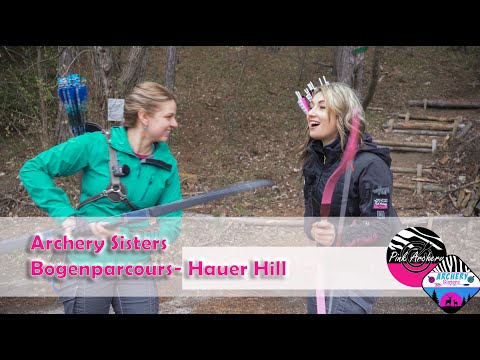 Der Fight am Hauer Hill - Bogensport; Archery Sisters; Pink Archery; 3D-Bogenparcours; Reiterbogen