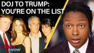 Trump Knew He Was in the Epstein Files, Launches Attack on Obama | The Daily Show