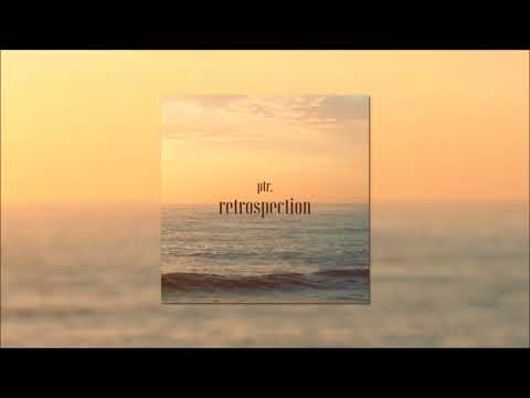 Ptr. - Retrospection
