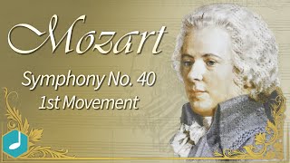 Essential Mozart: Symphony No. 40, 1st movement