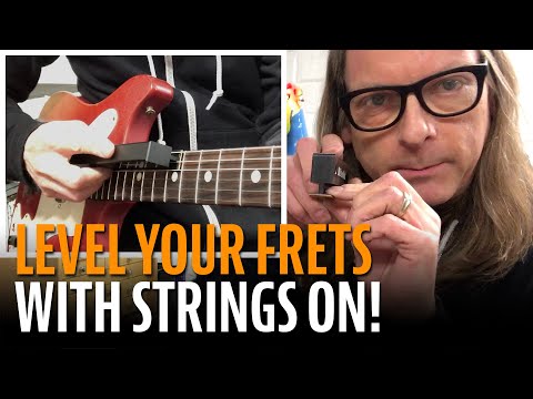 Why You Should Level Frets Under String Tension - StewMac