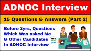 ADNOC HSE Interview Questions And Answers Part 2 | ADNOC Client Safety Interview Question And Answer