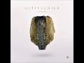 Active Child - Silhouette (Feat Ellie Goulding ...