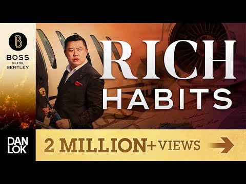 The 3 Best Habits Of Rich People