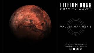 Lithium Dawn - Gravity Waves Full EP (OFFICIAL - HD)