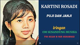 Download lagu KARTINI.ROSADI. - PUJI DAN JANJI mp3 Download lagu KARTINI.ROSADI. - PUJI DAN JANJI mp3