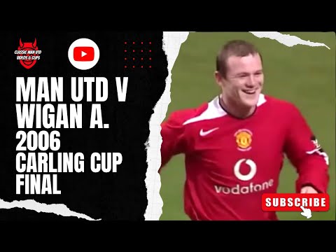 Man Utd v Wigan A. 2006 Carling Cup Final