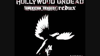 Hollywood Undead - Le Deux (Dr. Eargasm Remix) [from American Tragedy Redux]