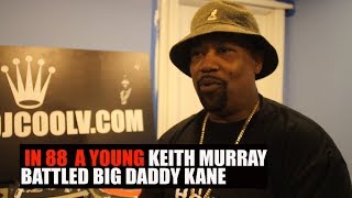 The Gods Honest TRUTH| In 88&#39; A young Keith Murray Battled Big Daddy Kane