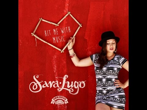 Sara Lugo - Never Ever