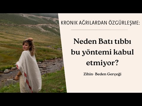 Neden Batı Tıbbı Bu Yöntemi Kabul Etmiyor? | Zihin-Beden Gerçeği