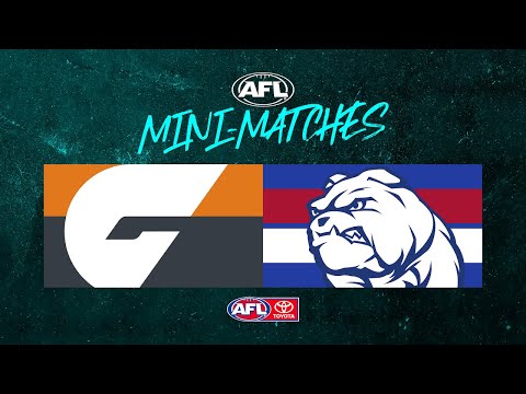 Mini-Match: GWS Giants v Western Bulldogs | Round 6, 2021 | AFL