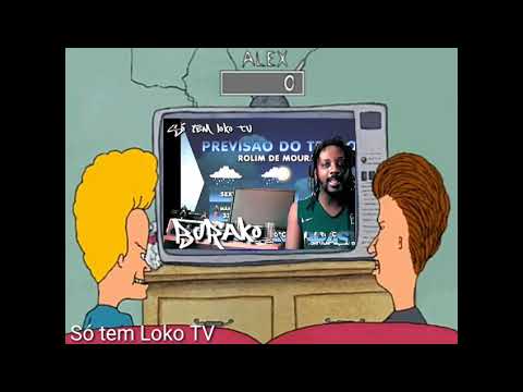 #12 Beavis and ButtHead -  Só tem Loko TV 📺