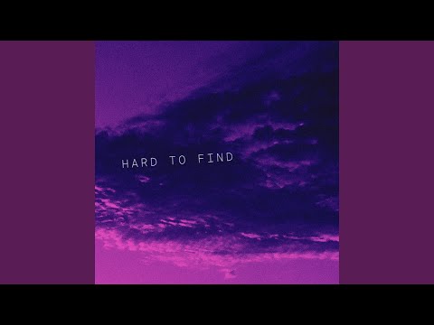 Video thumbnail for Hard to Find