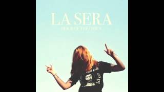 La Sera - Kiss This Town Away