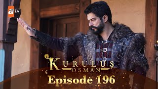 Kurulus Osman Urdu - Season 4 Episode 196