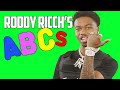Roddy Ricch's ABCs