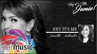 Janella Salvador - Hey It's Me (Official Lyric Video)