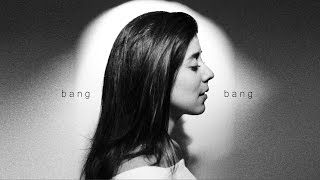 Musik-Video-Miniaturansicht zu Bang Bang (My Baby Shot Me Down) Songtext von Daniela Andrade