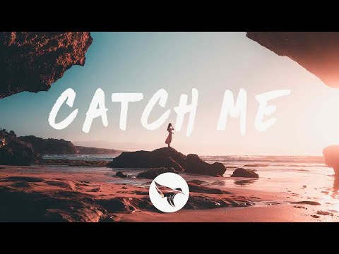 Nick Ledesma & Caslow - Catch Me (Lyrics) feat. Molly Marrs