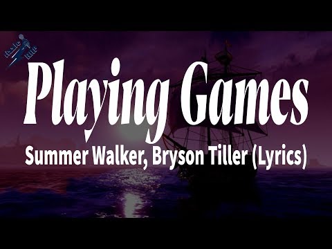 Summer Walker, Bryson Tiller - Playing Games (Lyrics)
