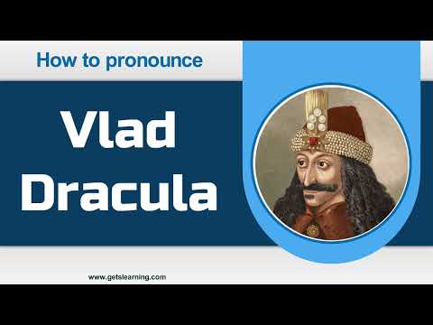 How to Pronounce Vlad Dracula in English Correctly