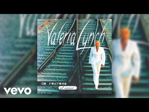 Valeria Lynch - Te Lo Mereces (Official Audio)