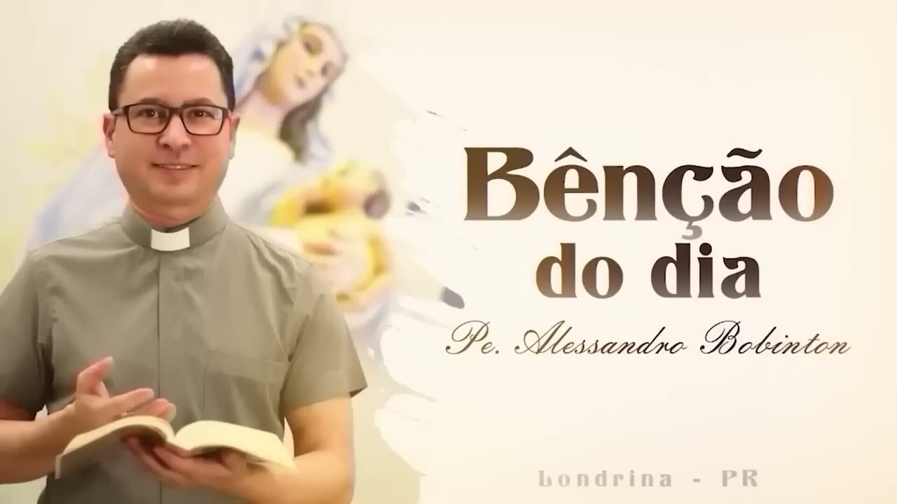 22ª Semana do Tempo Comum | Sábado | Benção do Dia 07/09/2024