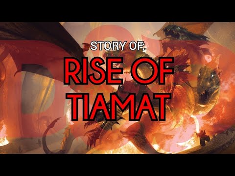 Rise of Tiamat: Dungeons and Dragons Story Explained