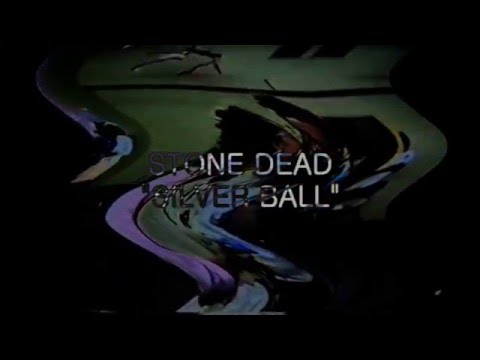 Stone Dead - Silver Ball