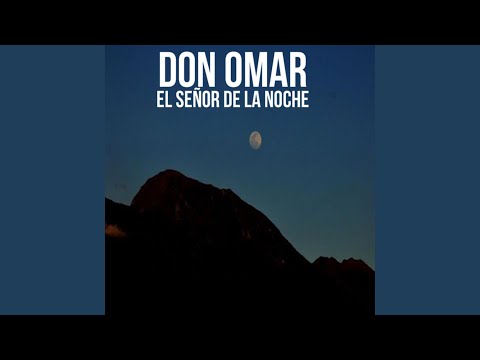 Don Omar - El Señor De La Noche