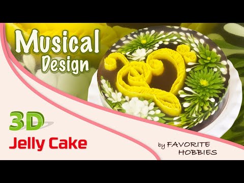 3D JELLY CAKE | 025 - MUSICAL DESIGN