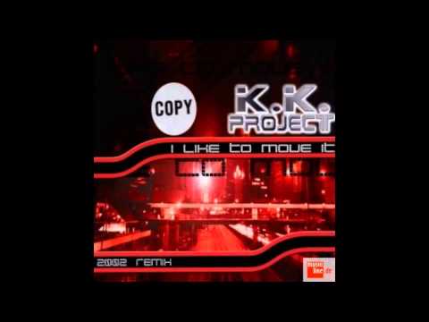 Reel 2 Real feat. KK Project - I like to move it (full version) (HQ)