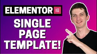 How to Create a Single Page Template In Elementor (WORKS!)