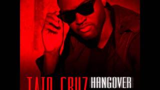 Hangover - Taio Cruz HQ