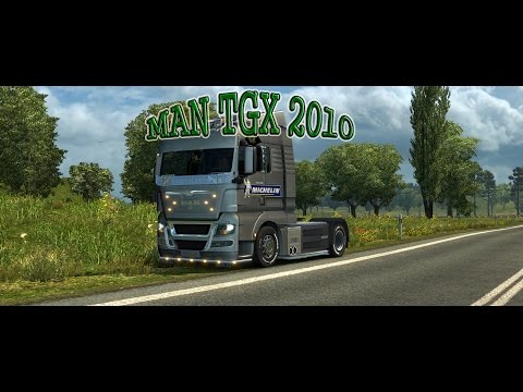 Euro Truck Simulator 2 - MAN TGX 2010 v2.1 by XBS + ALL DLC´s ready