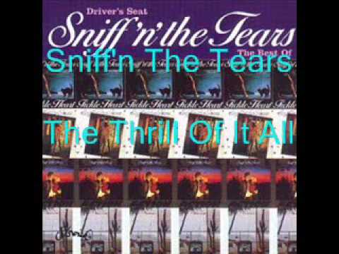 Sniff'N The Tears - The Thrill Of It All