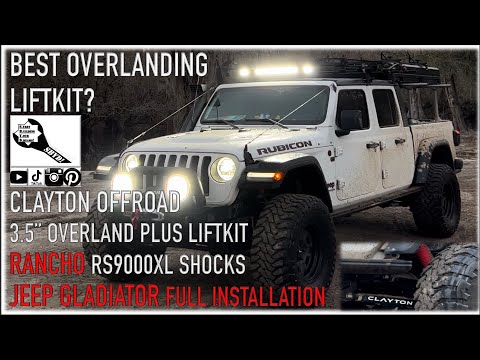 Best Overlanding Liftkit? Clayton 3.5" Overland Plus Lift Kit w/ Rancho RS9000XL Shocks Full Install