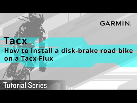 Tutorial – Tacx：How to install a disk-brake road bike on a Tacx Flux
