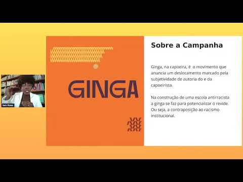 Campanha GINGA – Construindo uma Educação Antirracista em Minas Gerais - Webinário