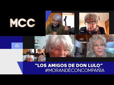 #MorandéConCompañía / Los amigos de Don Lulo / #Mega