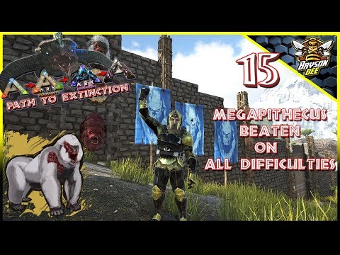 Ark Path to Extinction EP15 Megapithecus Gamma,Beta & Alpha fight #arksurvivalevolved #BrysonBee