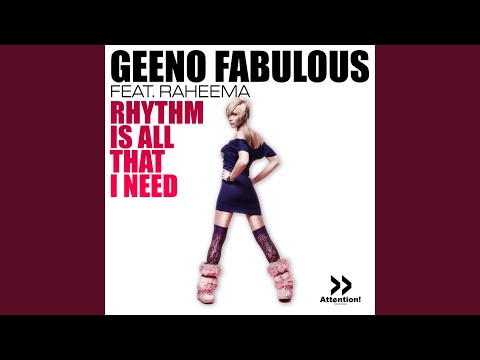 Rhythm Is All That I Need (Extended Mix)