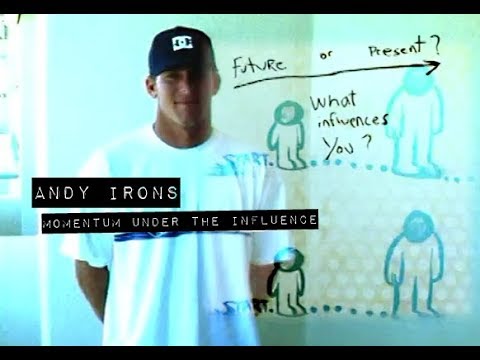 Andy Irons in MOMENTUM UNDER THE INFLUENCE (The Momentum Files)