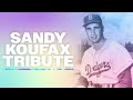 Sandy Koufax Tribute